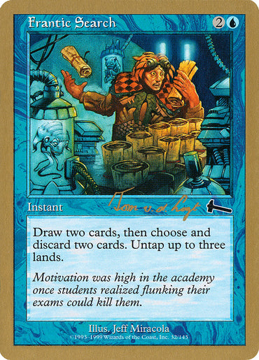 Frantic Search (Tom van de Logt) [World Championship Decks 2000] 