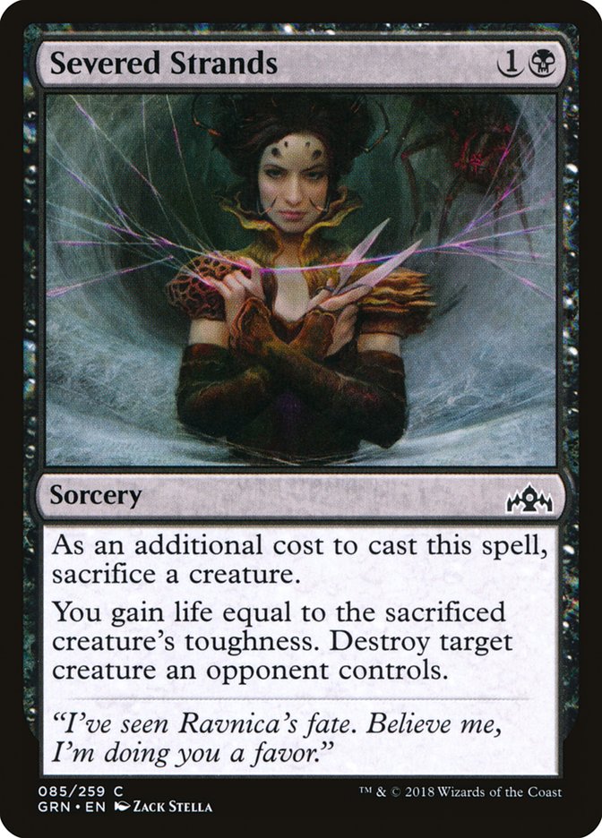 Severed Strands [Guilds of Ravnica] 