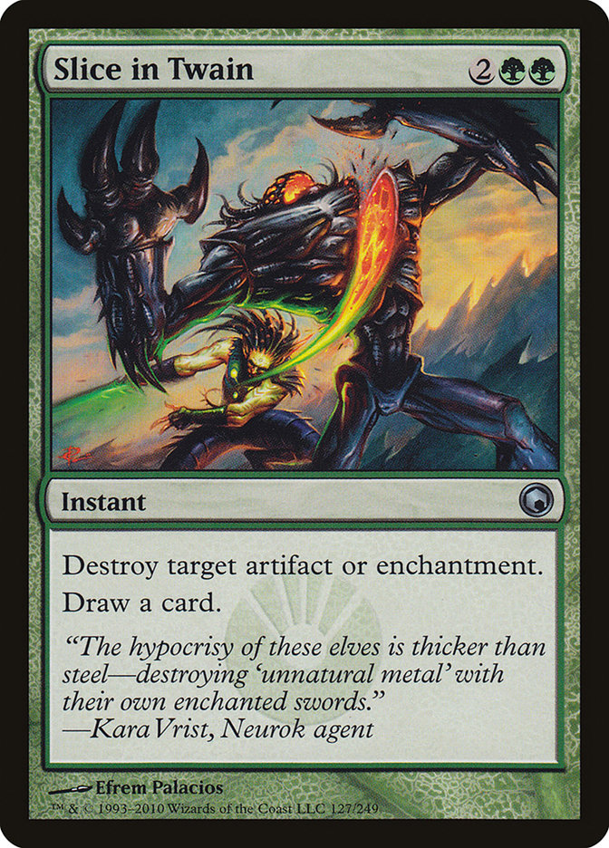 Slice in Twain [Scars of Mirrodin] 