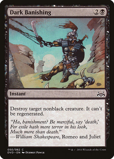 Dark Banishing (Divine vs. Demonic) [Duel Decks Anthology] 