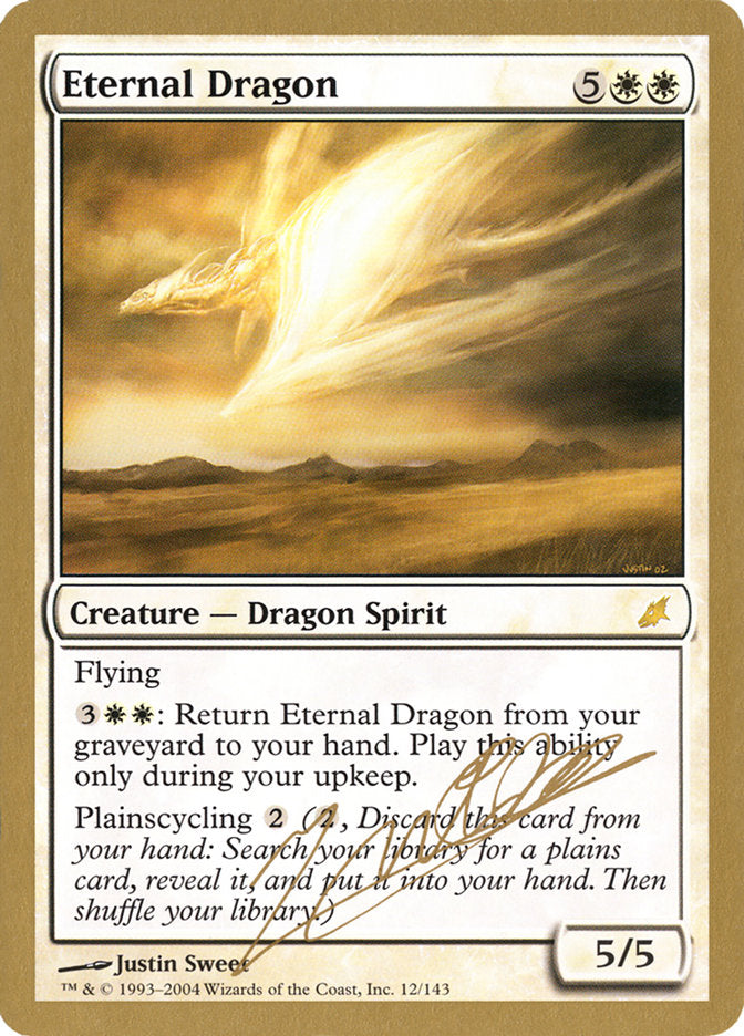 Eternal Dragon (Julien Nuijten) [World Championship Decks 2004] 