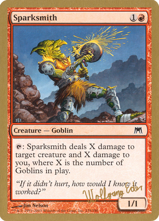 Sparksmith (Wolfgang Eder) [World Championship Decks 2003] 