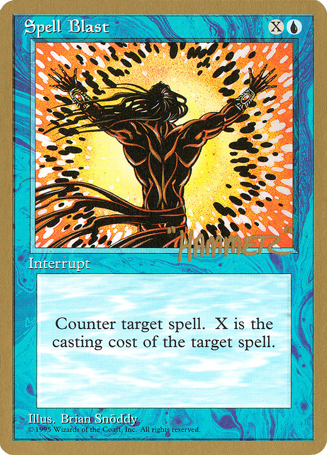 Spell Blast (Shawn "Hammer" Regnier) [Pro Tour Collector Set] 