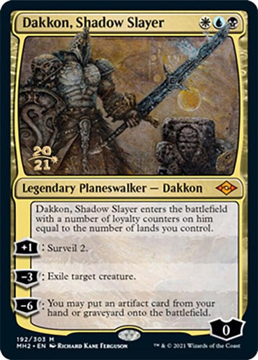 Dakkon, Shadow Slayer [Modern Horizons 2 Prerelease Promos] 