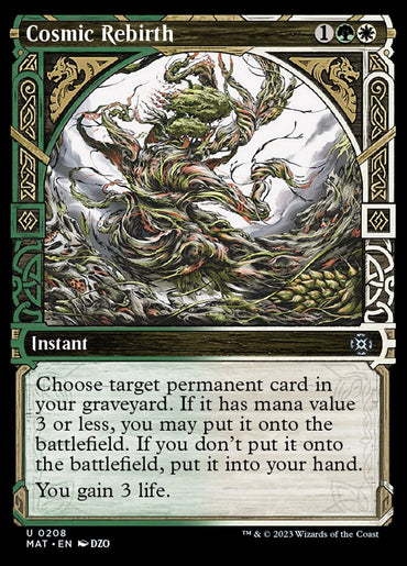 Cosmic Rebirth (Showcase Halo Foil) [March of the Machine: The Aftermath] 