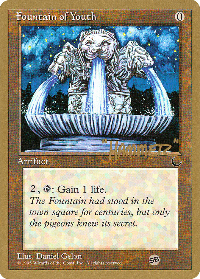 Fountain of Youth (Shawn "Hammer" Regnier) (SB) [Pro Tour Collector Set] 
