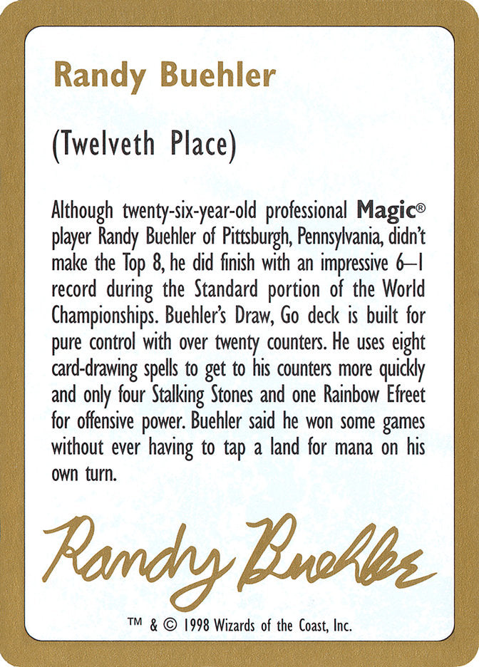 Randy Buehler Bio [World Championship Decks 1998] 