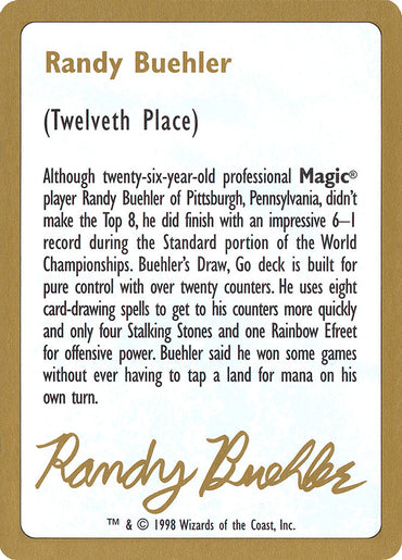 Randy Buehler Bio [World Championship Decks 1998] 
