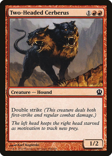 Two-Headed Cerberus [Theros] 