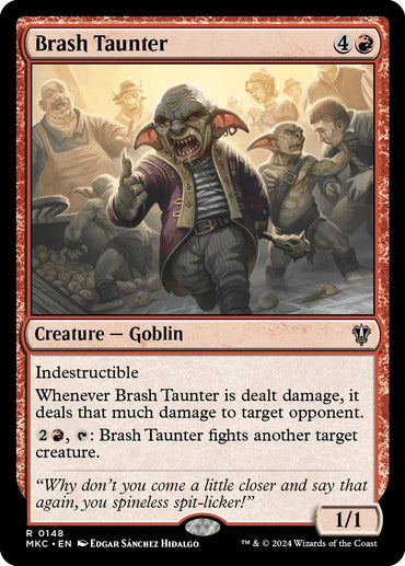 Brash Taunter [Murders at Karlov Manor Commander] 