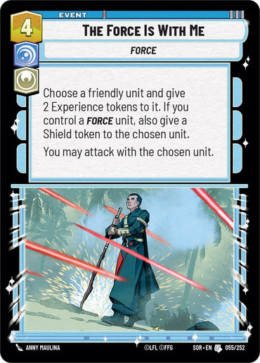 The Force is With Me (055/252) [Spark of Rebellion] 