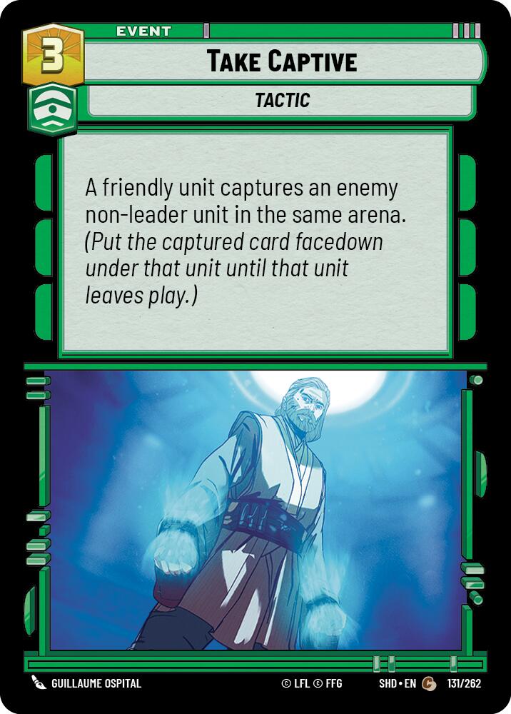 Take Captive (131/262) [Shadows of the Galaxy] 