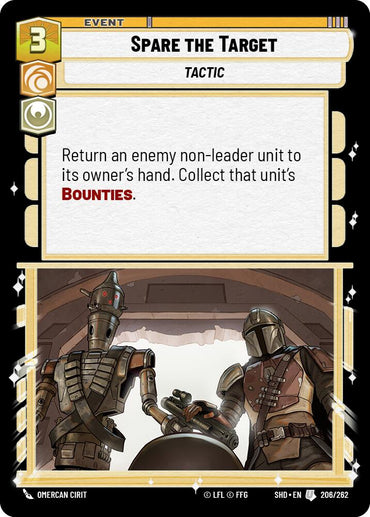 Spare the Target (206/262) [Shadows of the Galaxy] 