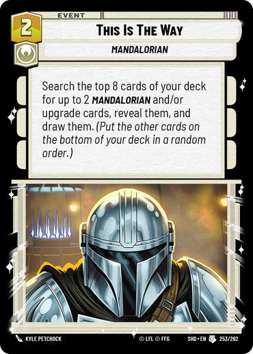 This Is The Way (253/262) [Shadows of the Galaxy] 
