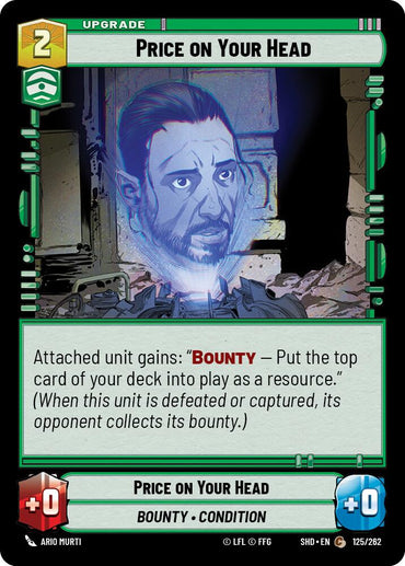 Price on Your Head (125/262) [Shadows of the Galaxy] 