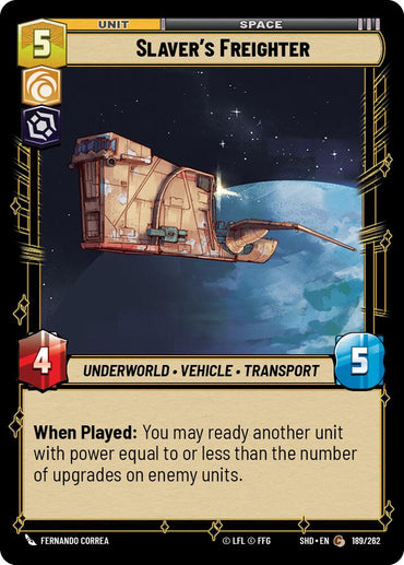 Slaver's Freighter (189/262) (189/262) [Shadows of the Galaxy]