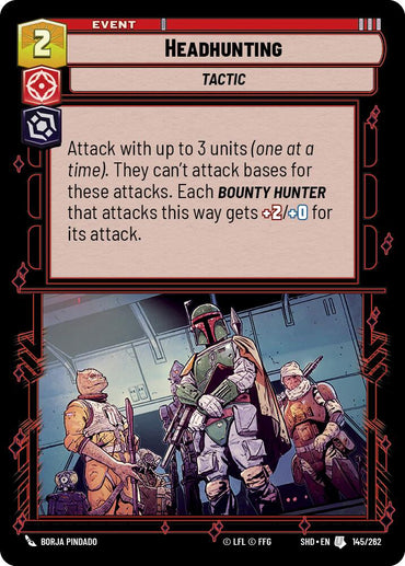 Headhunting (145/262) [Shadows of the Galaxy] 