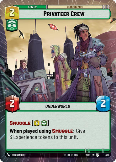 Privateer Crew (Hyperspace) (382) [Shadows of the Galaxy] 