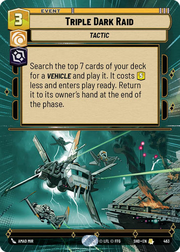 Triple Dark Raid (Hyperspace) (463) [Shadows of the Galaxy] 