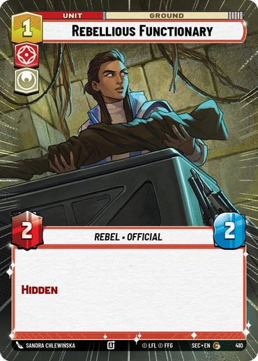 Rebellious Functionary (410) (Hyperspace) (410) [Secrets of Power]