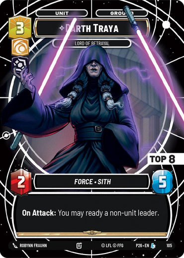 Darth Traya - Lord of Betrayal (Top 8) (105) (105) [Sector and Regional Promos: Season 1]