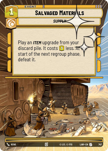 Salvaged Materials (747) (Hyperspace Foil) (747) [A Lawless Time]