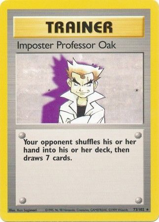 Imposter Professor Oak (73/102) [Base Set Unlimited] 