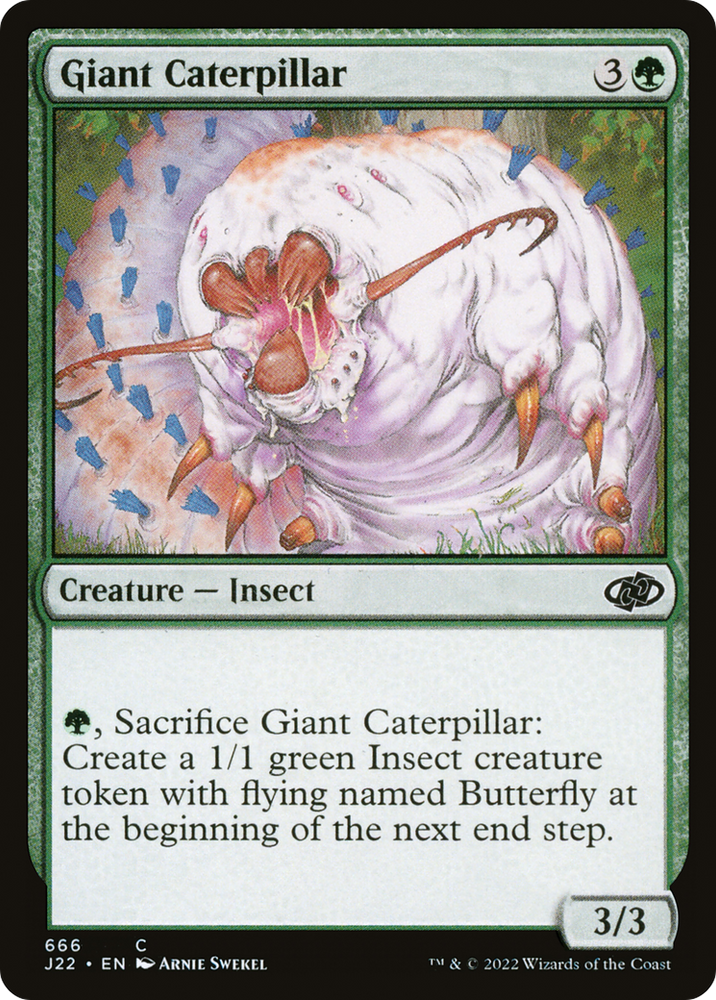Giant Caterpillar [Jumpstart 2022] 