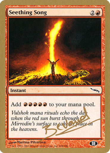 Seething Song (Manuel Bevand) (SB) [World Championship Decks 2004] 