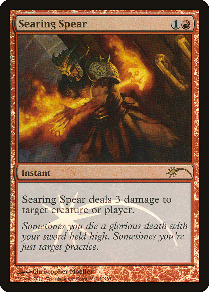 Searing Spear [Friday Night Magic 2013] 
