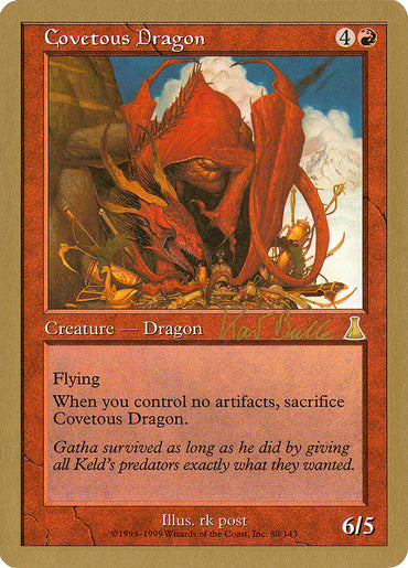 Covetous Dragon (Kai Budde) [World Championship Decks 1999] 