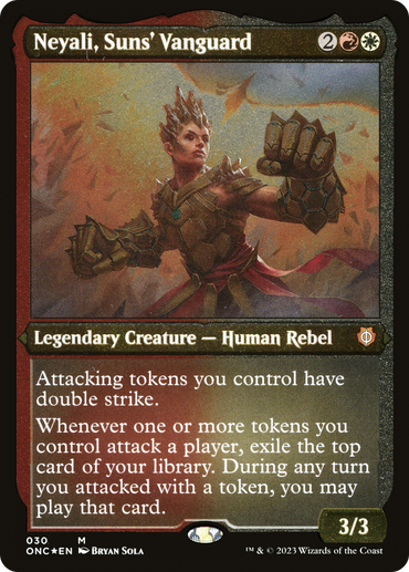 Neyali, Suns' Vanguard (Foil Etched) (Display Commander) [Phyrexia: All Will Be One Commander] 