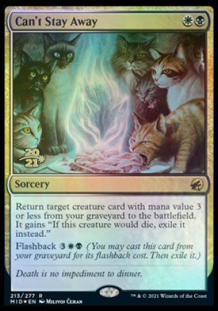 Can't Stay Away [Innistrad: Midnight Hunt Prerelease Promos] 
