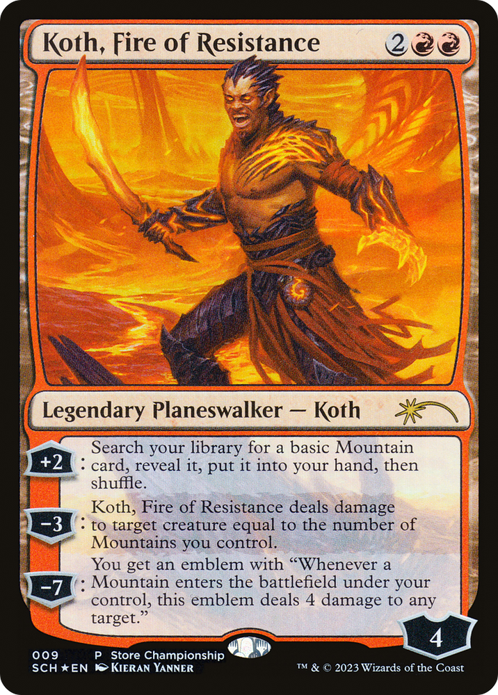 Koth, Fire of Resistance [Store Championships 2023] 