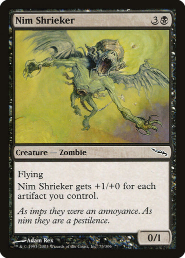 Nim Shrieker [Mirrodin] 
