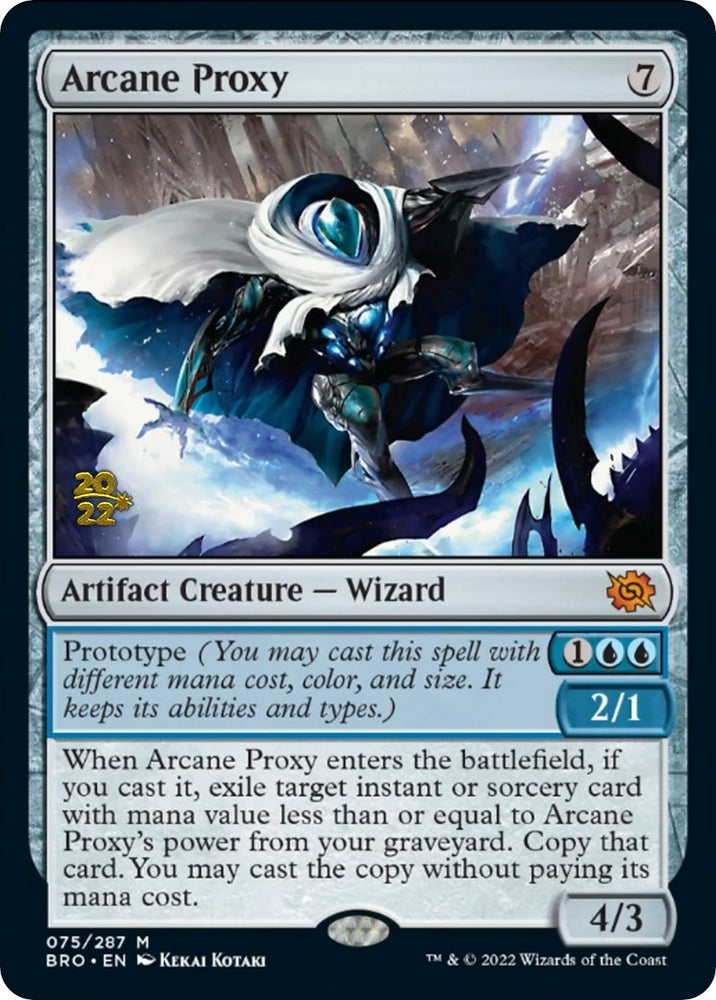Arcane Proxy [The Brothers' War Prerelease Promos] 
