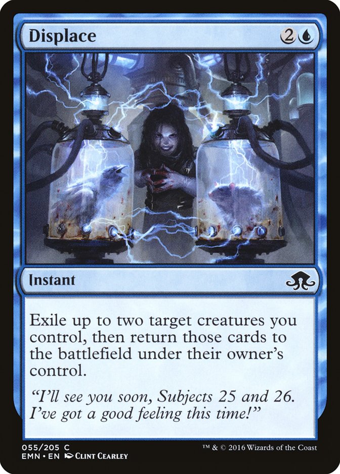 Displace [Eldritch Moon] 