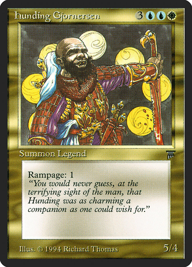Hunding Gjornersen [Legends] 