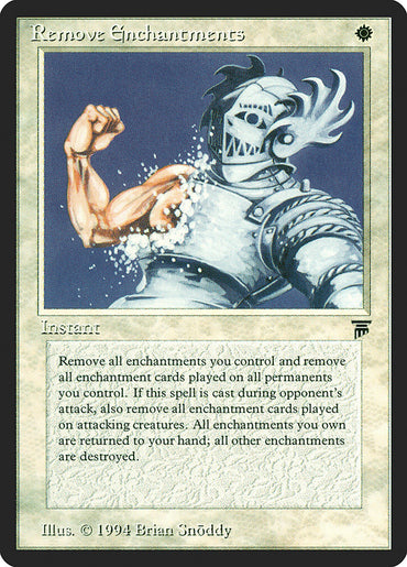 Remove Enchantments [Legends] 
