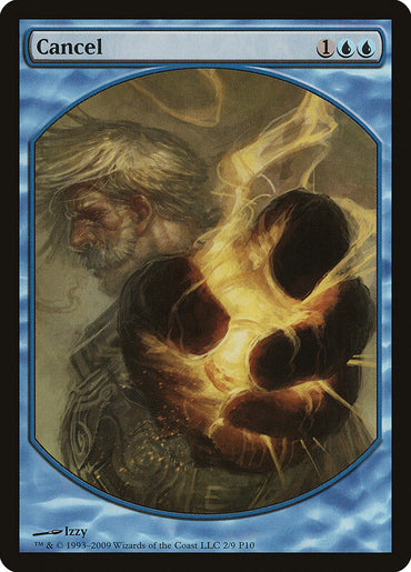 Cancel [Magic Player Rewards 2010] 