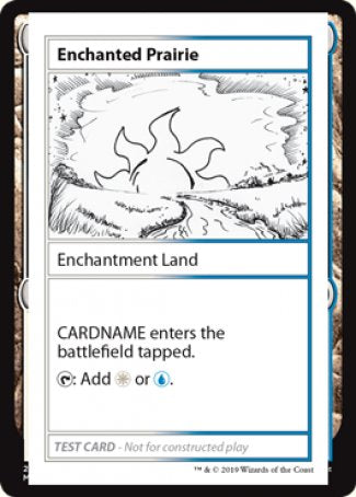 Enchanted Prairie (2021 Edition) [Mystery Booster Playtest Cards] 