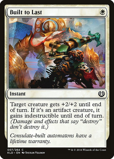 Built to Last [Kaladesh] 